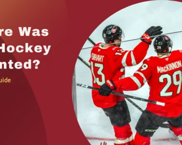 Where Was Ice Hockey Invented? The True Birthplace of Hockey