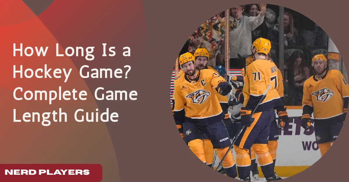 How Long Is a Hockey Game? The Best Game Length Guide for Hockey Fans